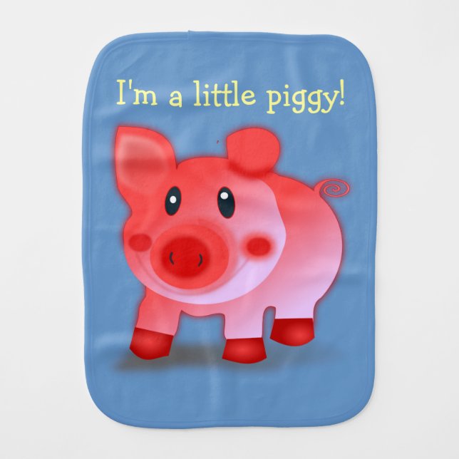 I'm A Little Piggy Burp Cloth (Front)