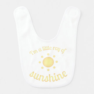 "I'm a little ray of sunshine" Baby Bib