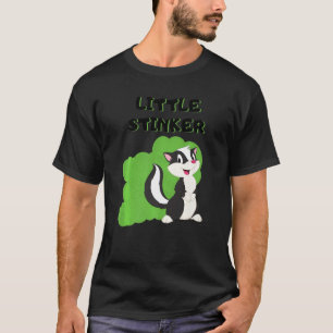 I'm A Little Stinker Skunk Saying Sarcastic 1 T-Shirt