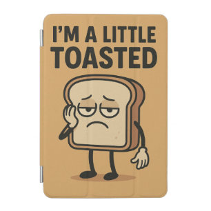 I'm a Little Toasted iPad Mini Cover