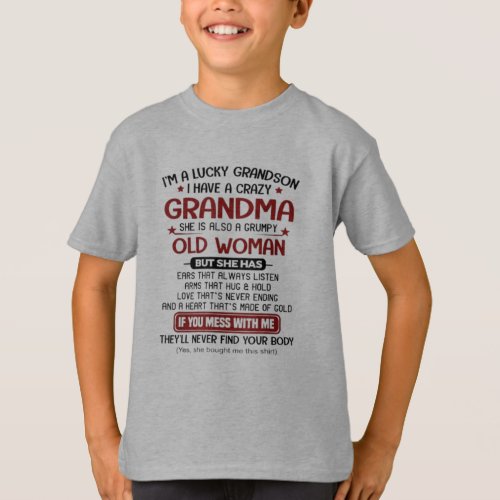 Im A Lucky Grandson I Have A Crazy Grandma T_Shirt