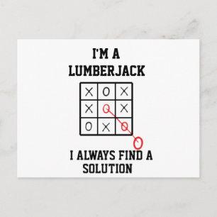 Im A Lumberjack I Always Find A Solution Postcard
