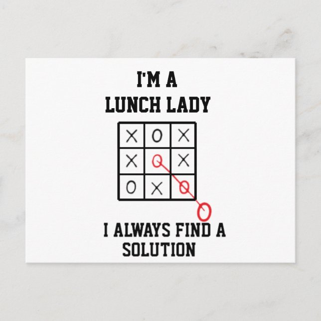 Im A Lunch Lady I Always Find A Solution  Postcard (Front)