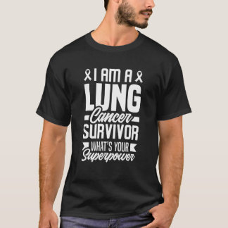 I'm A Lung Cancer Survivor Funny Lung Cancer Aware T-Shirt