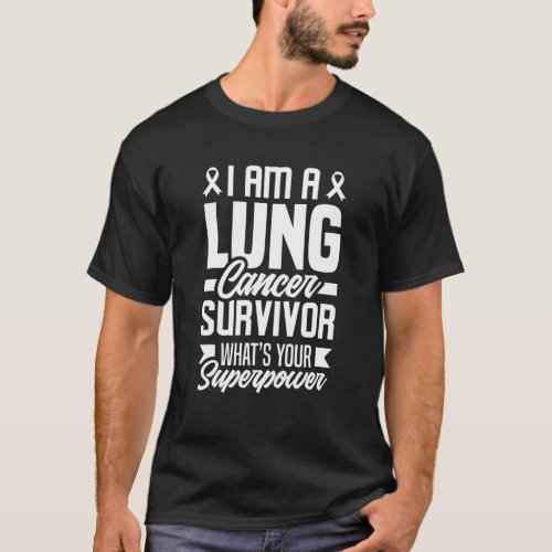 Im A Lung Cancer Survivor Funny Lung Cancer Aware T_Shirt