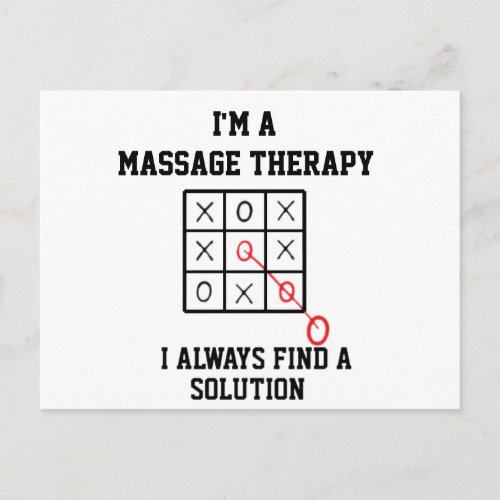 Im A Massage Therapy I Always Find A Solution  Postcard