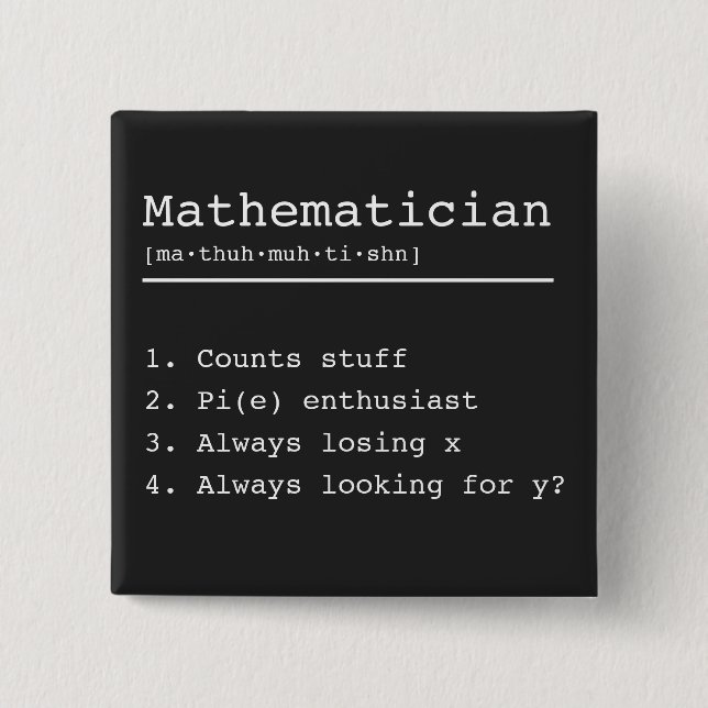 I'm a mathematician  button (Front)