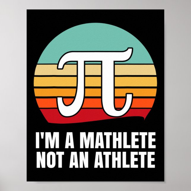 I'm A Mathlete Happy Pi Day  Poster (Front)