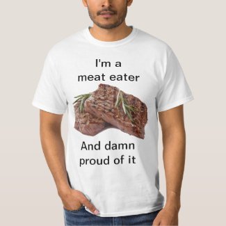 I'm a meat eater T-Shirt