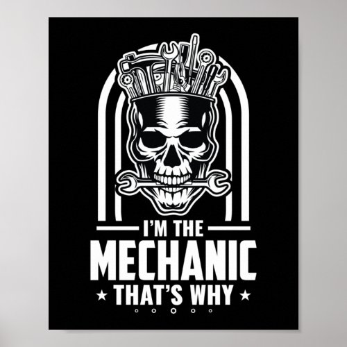 Im A Mechanic Aircraft Mechanic Diesel Mechanic Poster