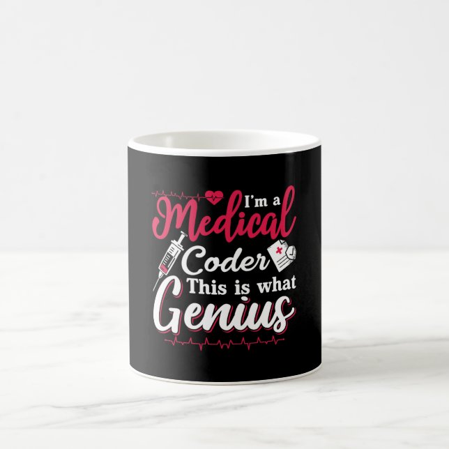 I'm A Medical Coder This Genius Coding Programmer Coffee Mug (Center)