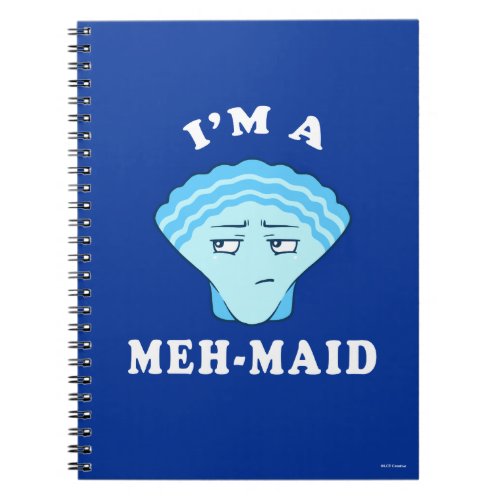 Im A Meh_Maid Notebook