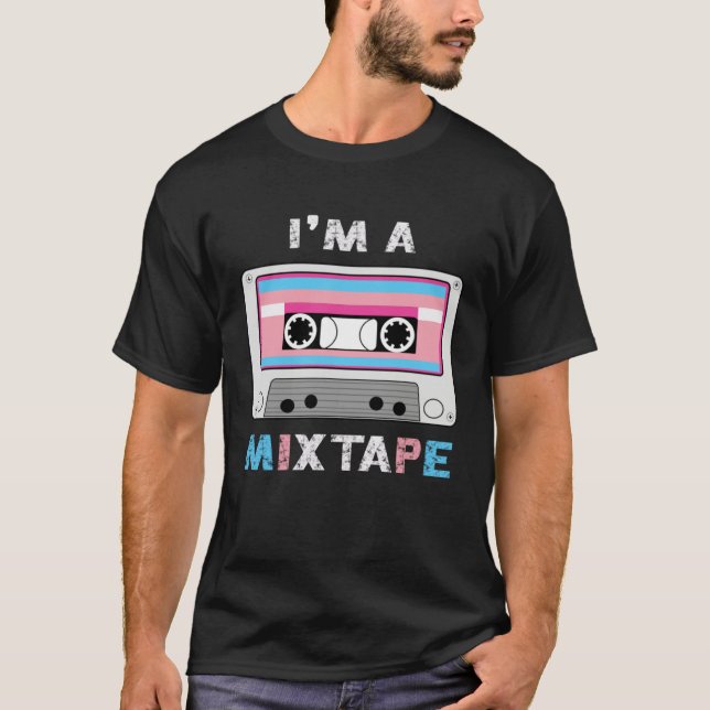 Im A Mixtape Transgender Casette Tape Trans Pride  T-Shirt (Front)