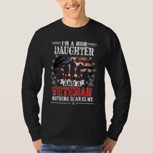 I'm A Mom Daughter Veteran Mother's Day Patrioit T-Shirt