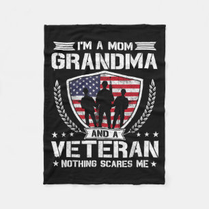 Im A Mom Grandma And A Veteran Nothing Es Me Fleece Blanket