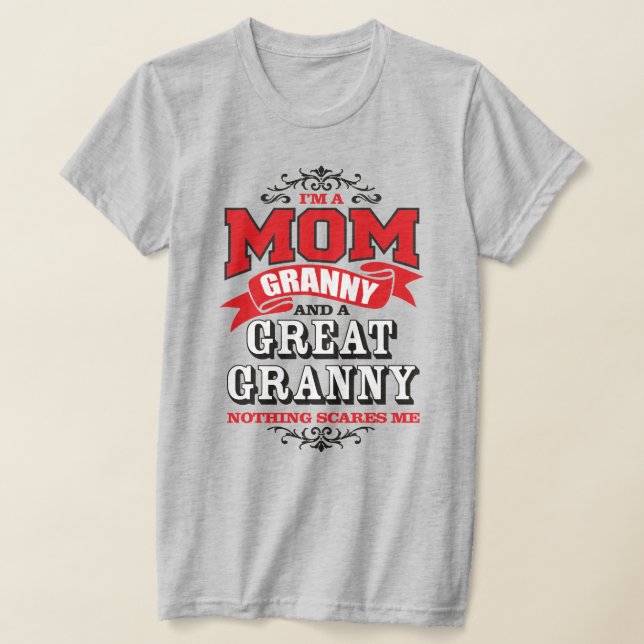 Maglietta Personalizzata 'I'm A Mom Granny Great-Nonnny' - Cotone, Taglie S-5XL, Colore Nero