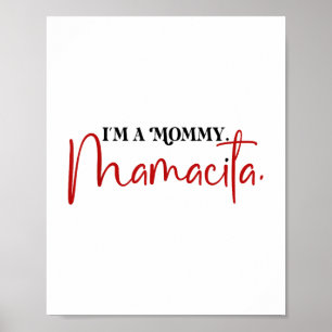 Im A Mommy Mamacita Funny Inspired Island Quotes _ Poster
