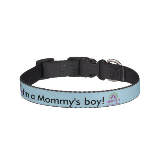 I'm a Mommy's Boy Collar - Small
