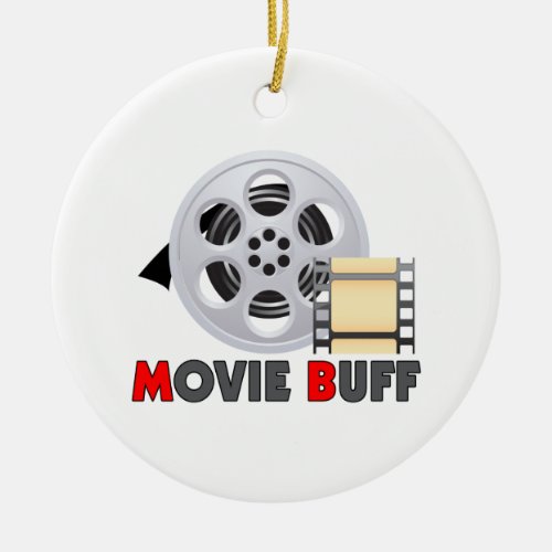 Im A Movie Buff Ceramic Ornament