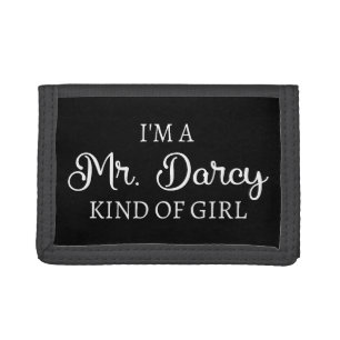 I'm A Mr. Darcy Kind Of Girl I Tri-fold Wallet