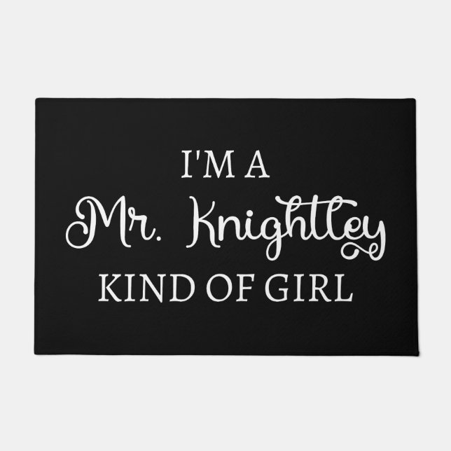 I'm A Mr. Knightley Kind Of Girl I Doormat (Front)