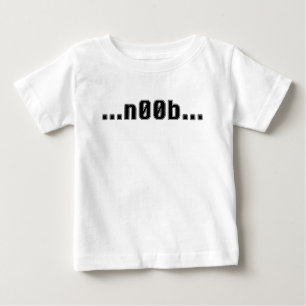 I'm a n00b! baby T-Shirt