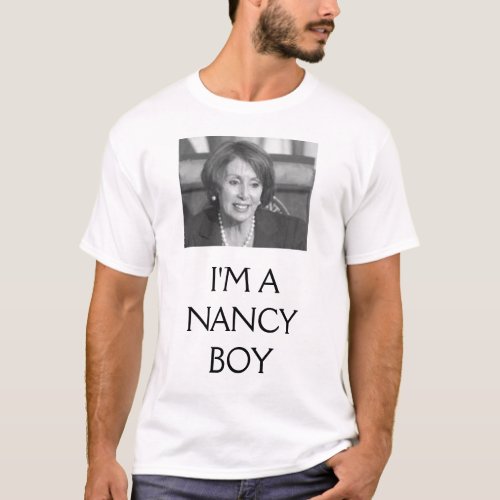 IM A NANCY BOY T_Shirt
