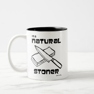 I'm a Natural Stoner Two-Tone Coffee Mug