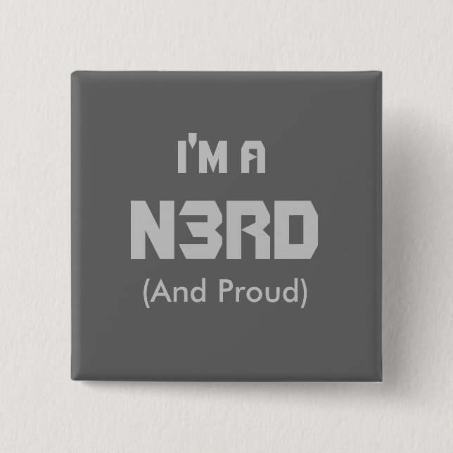 I'm A Nerd Button (Front)