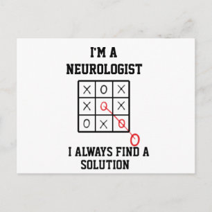 Im A Neurologist I Always Find A Solution Postcard