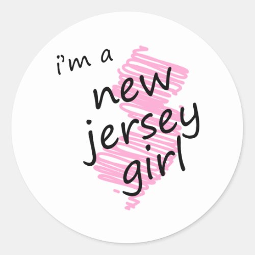 Im a New Jersey Girl Classic Round Sticker