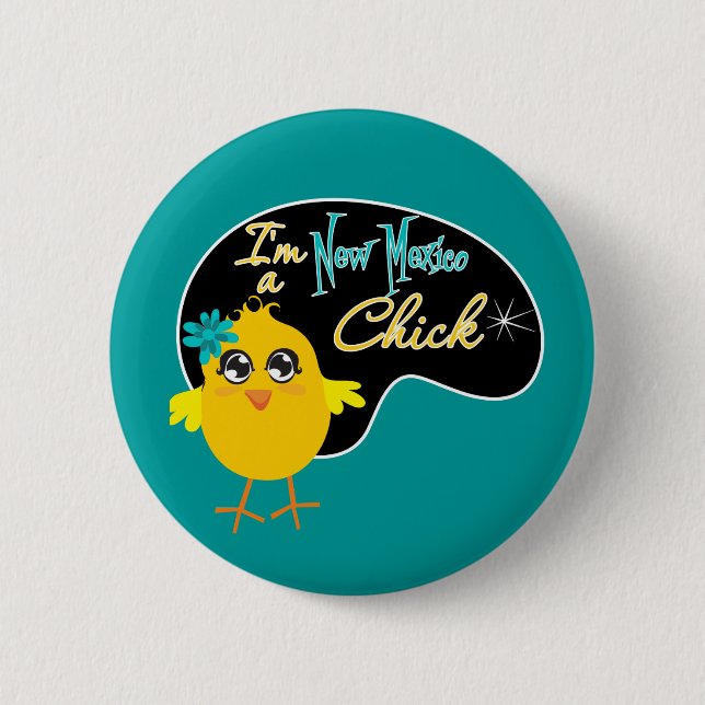 I'm a New Mexico Chick Button (Front)