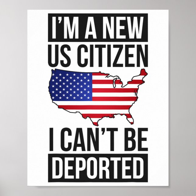 I'm A New Us Citizen Usa Us Citizenship  Poster (Front)