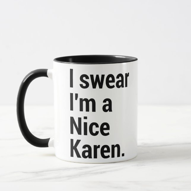 I'm a nice karen funny karen meme mug (Left)