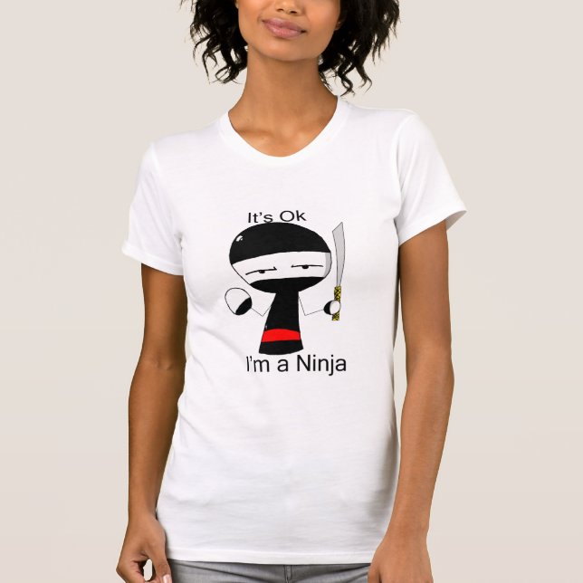 I'm a Ninja (ladies) T-Shirt (Front)
