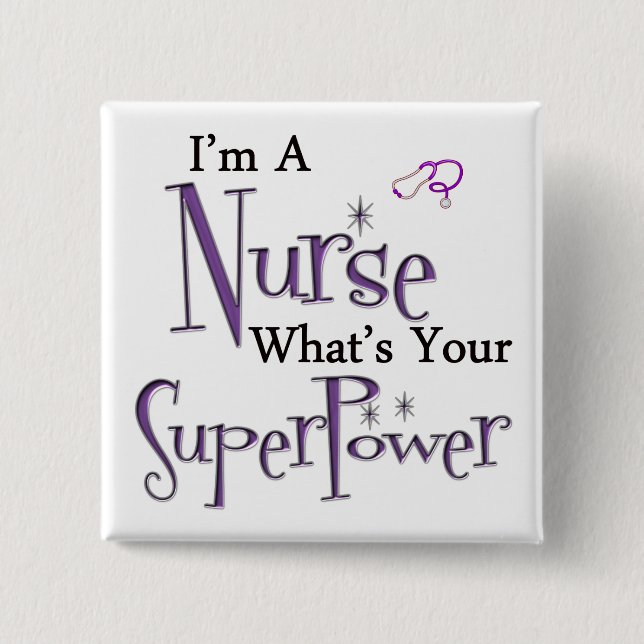 I'm A Nurse Button (Front)