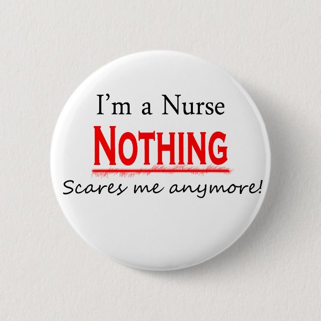 I'm a NURSE... Button (Front)