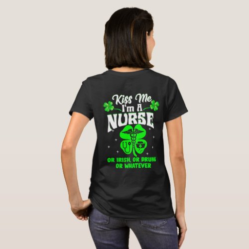 Im A Nurse Irish Drunk St Patricks Day Gifts T_Shirt