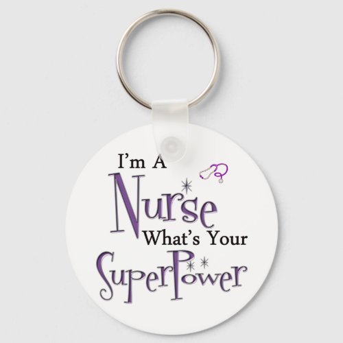 Im A Nurse Keychain