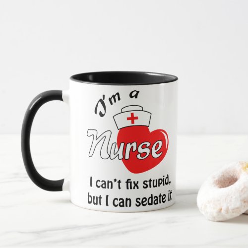 Im a Nurse Mug