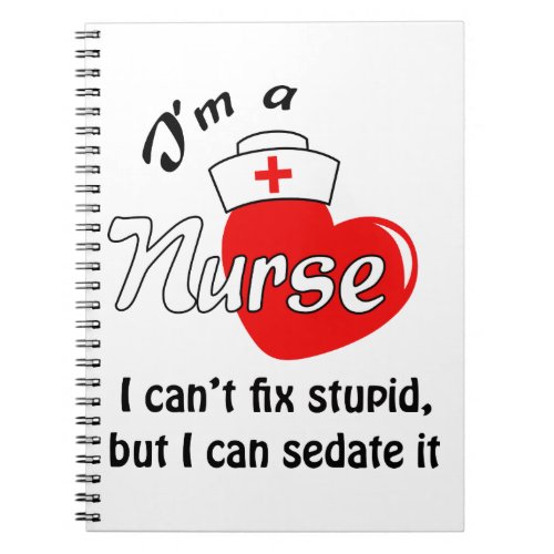 Im a Nurse Notebook