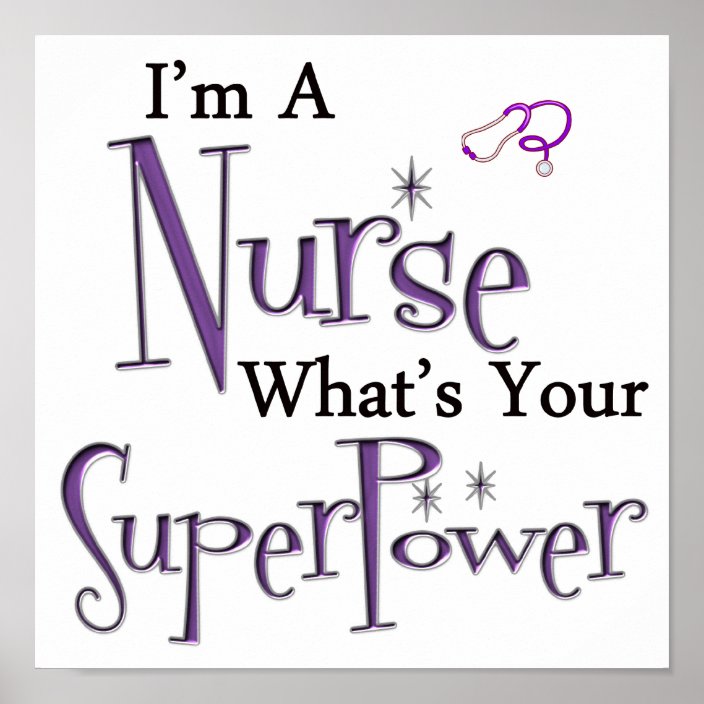 I'm A Nurse Poster | Zazzle.com