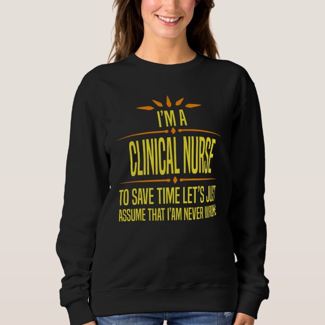 Im a Nurse Sweatshirt (Front)