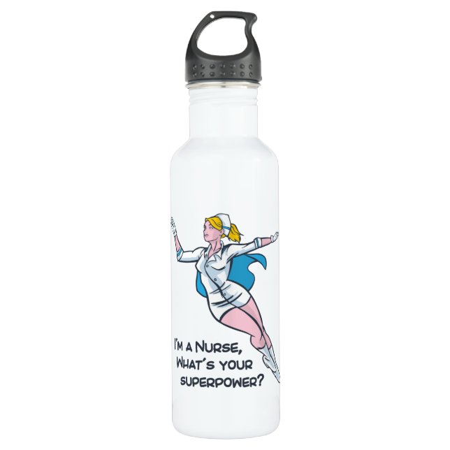 I'm a nurse what's your superpower stainless steel water bottle (Front)