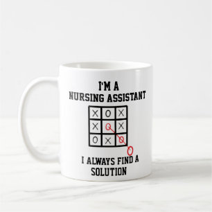 Im A Nursing Assistant I Always Find A Solution Coffee Mug