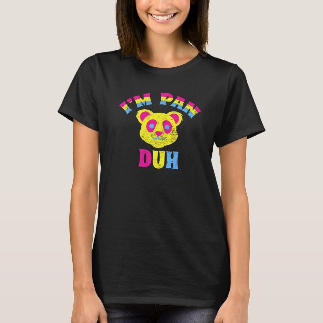 Im A Pan Duh Pansexual Flag Pride Parade Panda T-Shirt (Front)