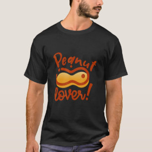 I'm A Peanut Seeds Edible Plant Seed Peanut T-Shirt