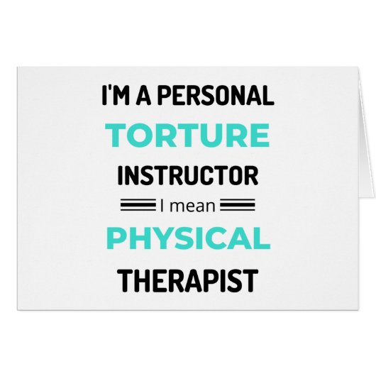 I'm A Personal Torture Instructor I Mean Physical2 Cards (Front Horizontal)