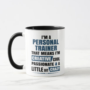 I'm a Personal Trainer Meaning Mug