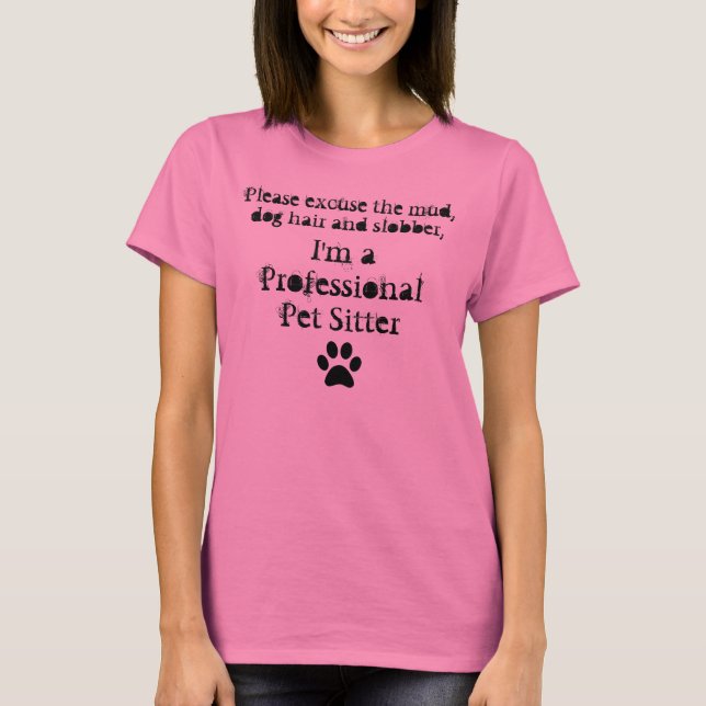 "I'm a Pet Sitter" tshirt (Front)